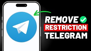 How to Remove Telegram Restrictions (2024)
