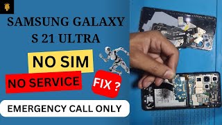 Samsung Galaxy S21 Ultra Fix Sim Card Not Detected || No Service || Emergency call || No Network