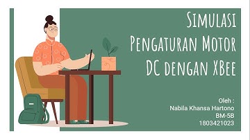 [Sistem Embedded] Simulasi Pengaturan Motor DC dengan XBee menggunakan Proteus dan Arduino IDE