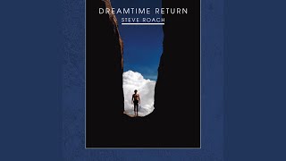 Video thumbnail of "Steve Roach - The Return"