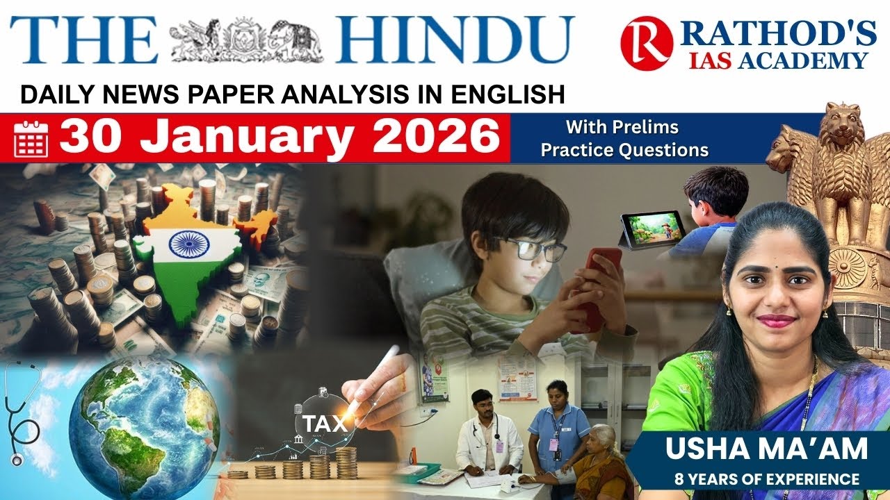 The Hindu newspaper analysis 30 Jan 2026 / UPSC Daily current affairs ...