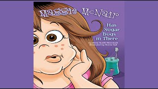 Maggie McNair Has Sugar Bugs in There by Sheila Booth-Alberstadt | Hygiene Book For Kids |Read Aloud