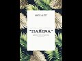 Tiarena - Prod. By Jona Rex | JagiBrothers Feat. Jnr Vigi & Elisha
