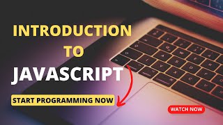 JavaScript for Beginners: Learn the Basics of Coding
