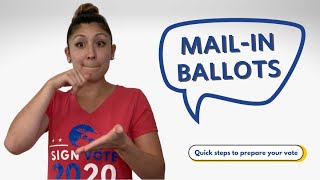 Mail-In Ballot Information - In ASL