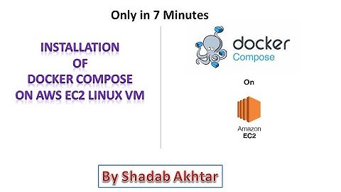 Installation of Docker Compose on AWS EC2 Linux VM