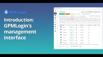 Free Anti Detect Browser GPM Login Tutorial for Beginners