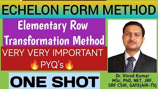 ECHELON FORM METHOD | Rank of Matrix | Explained in Hindi | Important PYQ | Matrices |Linear Algebra