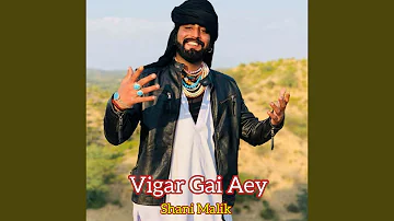 Vigar Gai Aey