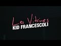 Kid francescoli  les vitrines official