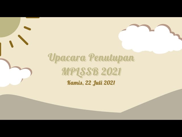 MPLSSB 2021 SMAN 9 TANGERANG - Upacara Pentupan PLSSB SMAN 9 Tangerang Tahun 2021