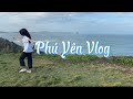 01 ph yn vlog  nht k i chill 3 ngy  bi mn thp nghinh phong mi vng