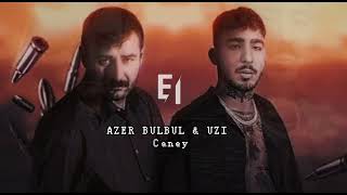 AZER BÜLBÜL & UZİ - Caney Mix