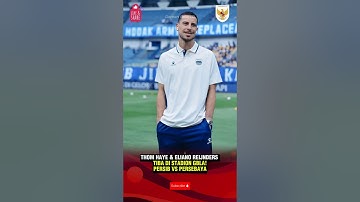 DUO TIMNAS THOM HAYE & ELIANO SIAP JALANI DEBUT BERSAMA PERSIB BANDUNG  #thomhaye #elianoreijnders
