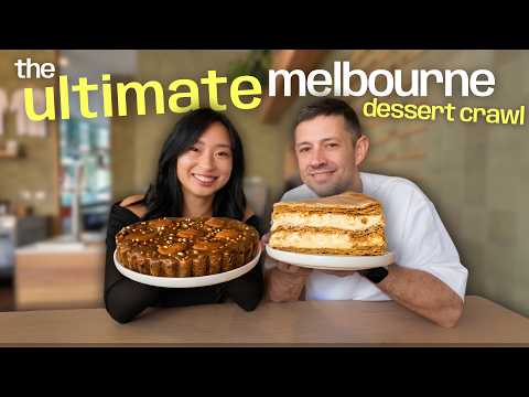 The Ultimate Melbourne Dessert Crawl!