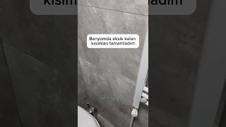 Banyomda eksik kalan kısımları tamamladım✨#shortvideo #keşfet #fyp #shorts #fypage Reklam yoktur*