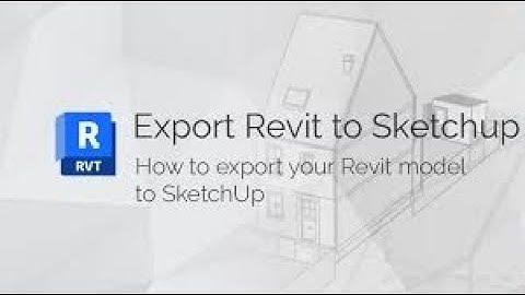 How to Export from Revit to Sketchup - No IFC