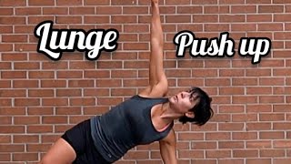 lunges & push ups combo. 3 exercises