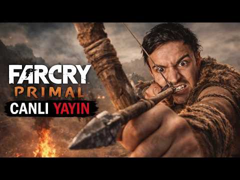 Far Cry Primal 🔴 Canlı Yayın
