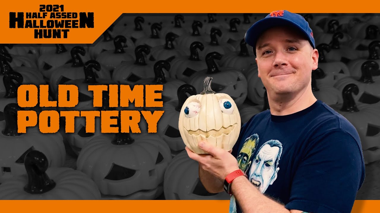 Half Assed Halloween Hunt '21: Old Time Pottery!