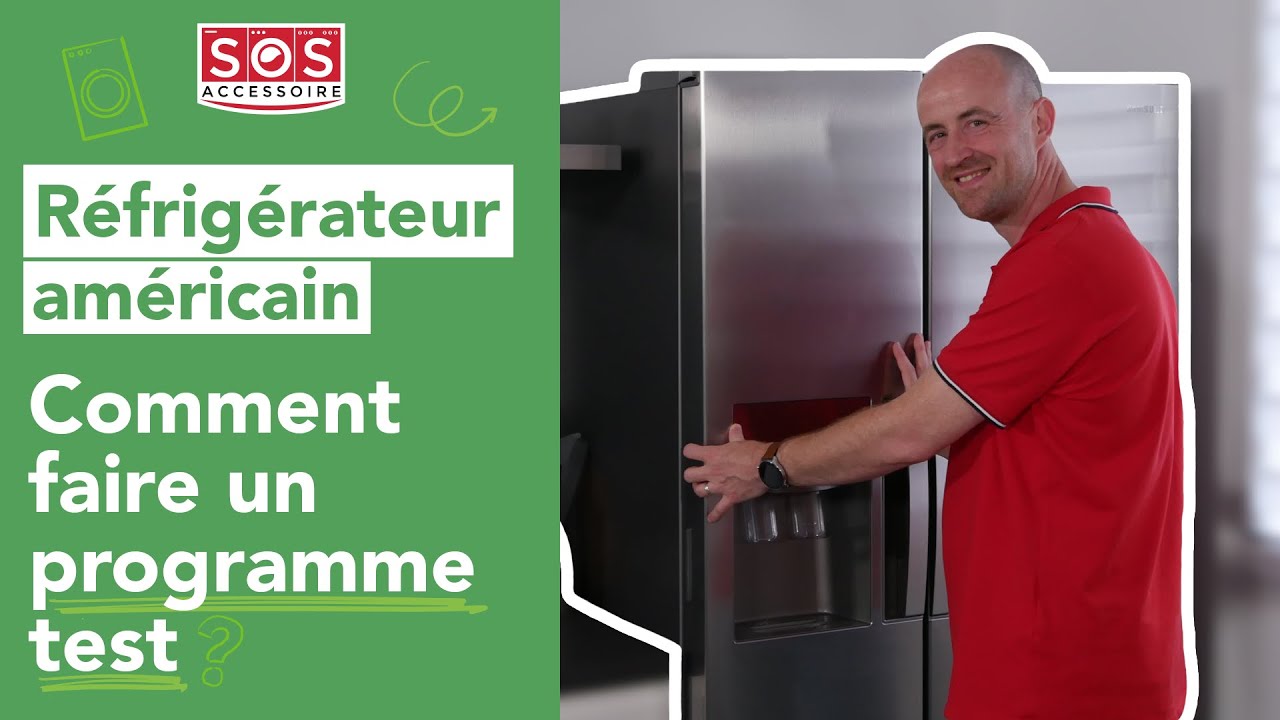 🆘 Comment faire un programme test sur mon frigo américain ? - YouTube