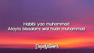 Habibi ya Muhammad  by  maher zain song lyrics