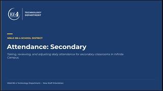 Infinite Campus: Secondary Attendance
