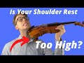 How high should my violin shoulder rest be