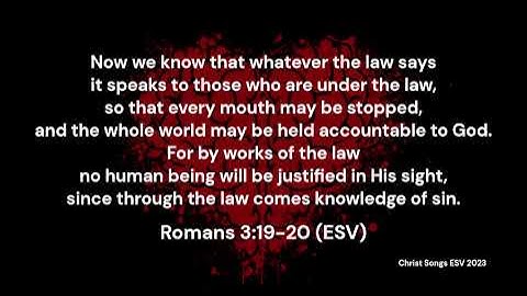 Romans 3:19-20 ESV Memory Verse Song