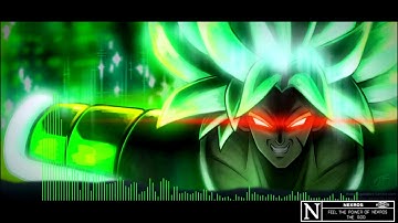 Dragon Ball Super Movie - Broly Theme Trap Remix | (Lord Nekros Remix)