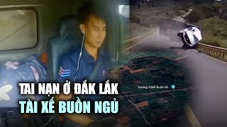 Khoảnh khắc tài xế xe tải buồn ngủ gây tai nạn nghiêm trọng ở Đắk Lắk screenshot 5