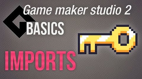 🔴Game Maker Studio 2 | Basics - Importing resources from projects + yoyo store + .gmez import