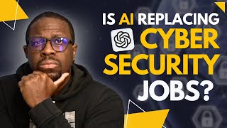 Is AI Replacing Cyber Security Jobs?