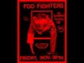 Foo Fighters @ Showbox Seattle - 11/28/2014 Full Concert (Audio Only)