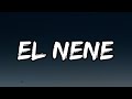 Anuel AA x Foreign Teck - El Nene (Letra/Lyrics) | Las Leyendas Nunca Mueren 2