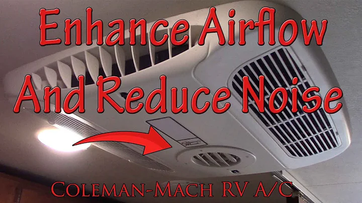 Quiet and Enhance Airflow On Your RV A/C - Coleman Mach