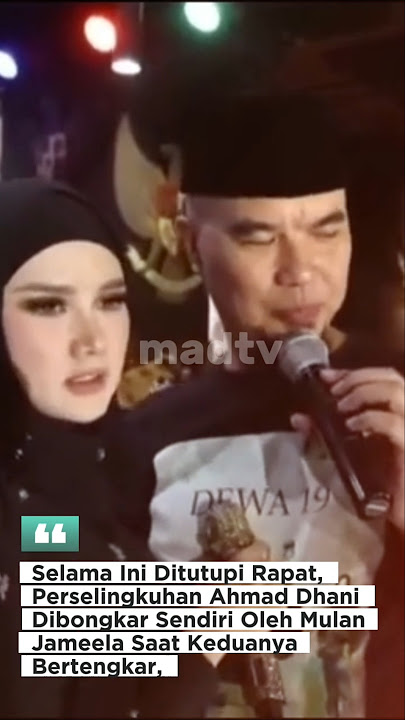 Perselingkuhan Ahmad Dhani Dibongkar Sendiri Oleh Mulan Jameela Saat Keduanya Bertengkar.