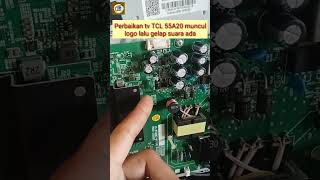 TCL LED TV only displays the logo - turns on for a moment then the TV goes dark and there is sound