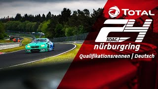 24h Qualifikationsrennen | Nürburgring Livestream