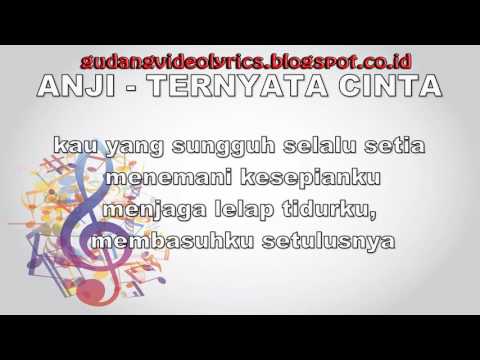 ANJI Ternyata Cinta Video Lyrics