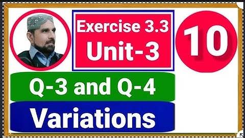 Exercise 3.3 class 10 math unit 3 variations | ratios and proportion unit 3 | sir Abbas#abbasmaths