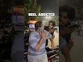 Tag Reel Addicted #reels #funny #shorts
