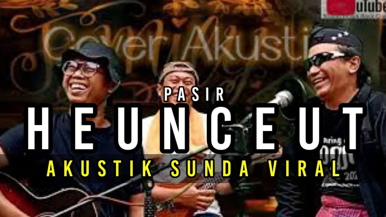 PASIR HEUNCEUT - Gusdeva Lagu Sunda Viral COVER Akustik gularock & Dani Official Video