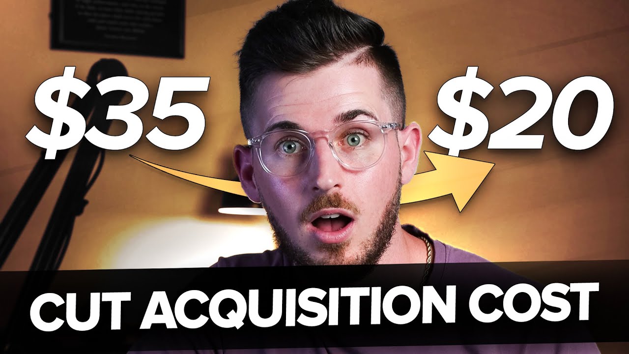 How To Cut Customer Acquisition Cost In HALF!