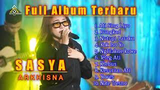 SASYA ARKHISNA ATI SING LIYO - RUNGKAD - TETEG ATI FULL ALBUM