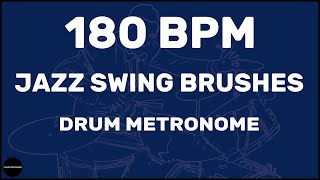 Jazz Swing Brushes | Drum Metronome Loop | 180 BPM