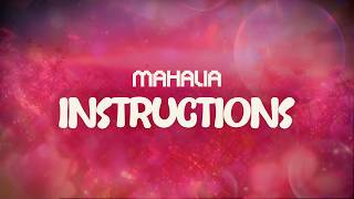 mahalia ✨ instructions ✨ ~ lyrics Net Worth