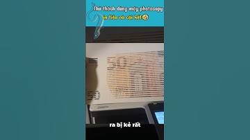 Thử dùng máy photo để in tiền 🤣