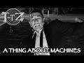A Thing About Machines - Twilight-Tober Zone