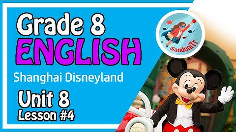Grade 8 English Language [ Unit 8--Lesson 04]  🇱🇰 🎢🎪🎠🎡